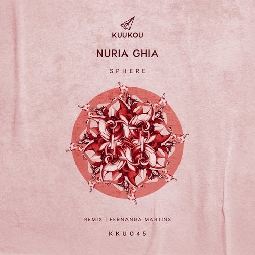 Nuria Ghia - Sphere [KKU045]
